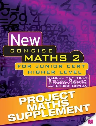 New Concise Maths 2 for Junior Cert Higher Level PROJECT MAT... by Louise Boylan