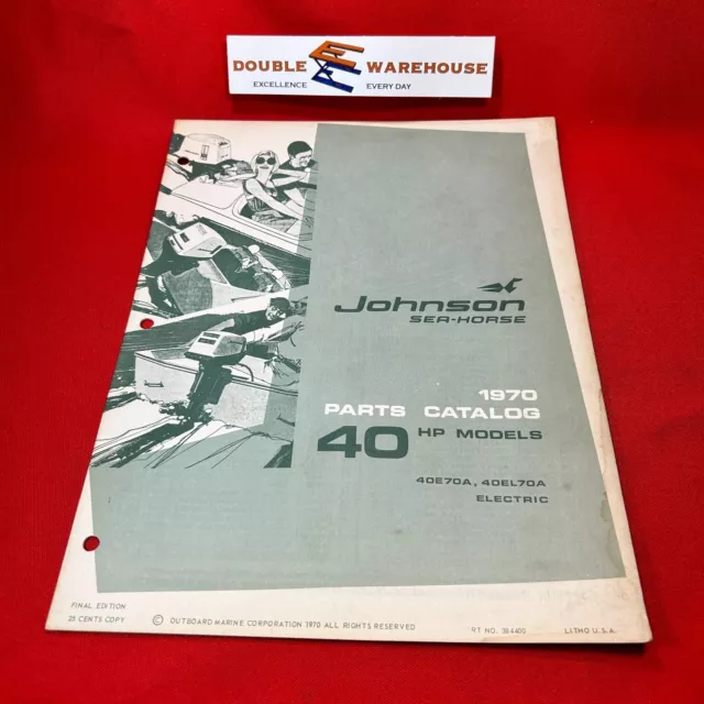 1970 Johnson Sea-Horse 40 HP Electric Parts Catalog 384400 OMC Final Edition