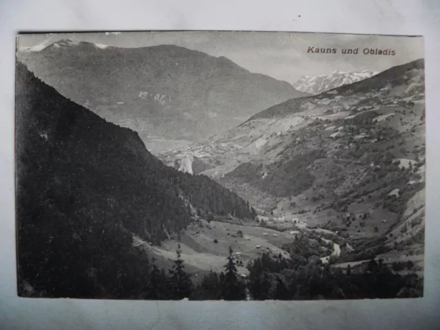 Postkarte:  KAUNS und OBLADIS- 1900.-BZK.Landeck Tirol