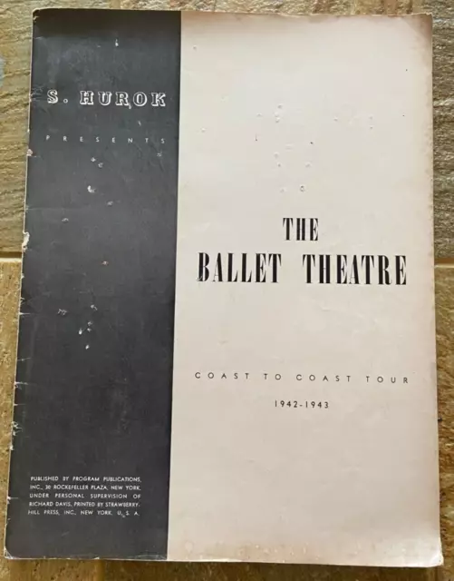 The Ballet Theatre, Coast to Coast Tour, 1942-1943, S Hurok,Program Publications