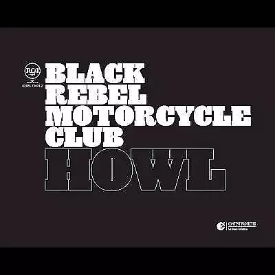 Black Rebel Motorcycle Club : Howl CD (2005) Incredible Value and Free Shipping!