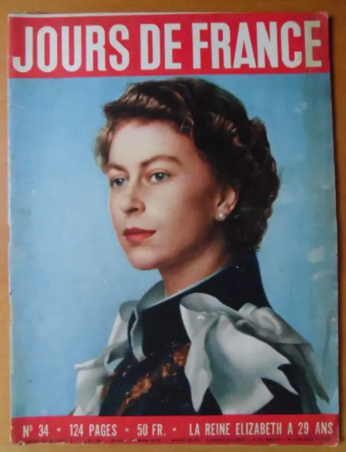 ►Jours De France 34/1955-Reine Elizabeth-Picasso-Cocteau-Darrieux-Morgan-Gabin..