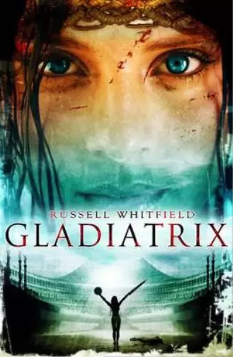 Russell Whitfield Gladiatrix (Poche)