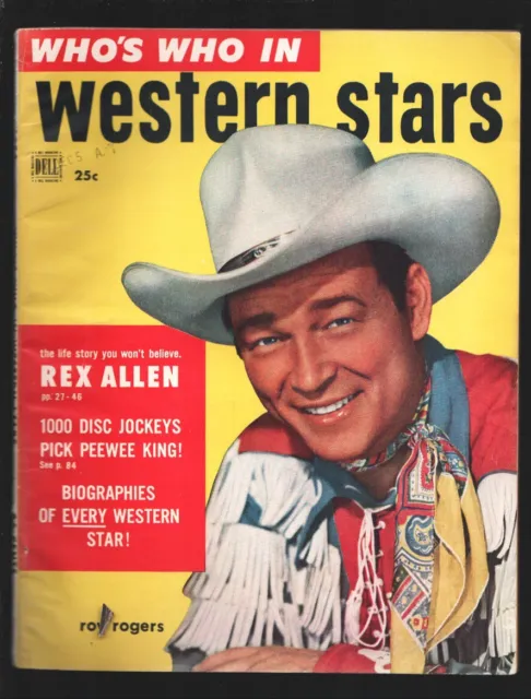 MAG: WHO'S WHO In Western Stars #2 1952-Dell-Roy Rogers-Rex Allen-Gene ...