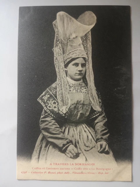 CPA - Coiffes et Costumes anciens - Coiffe dite la Bourgogne