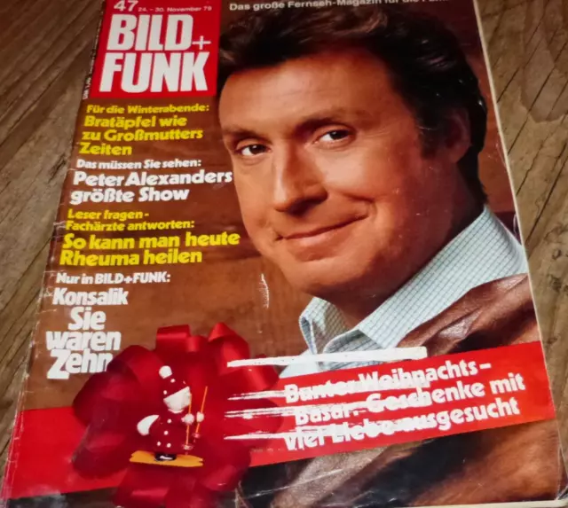 Bild und Funk Nr.47/1979 Peter Alexander/Heidi Brühl/Udo/Katja Ebstein/Otto uvm