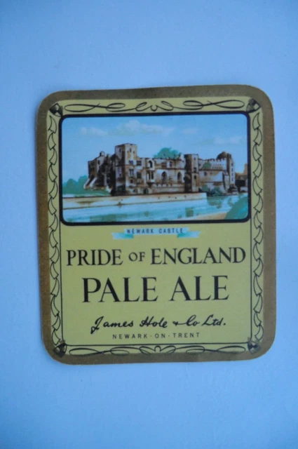 Mint James Hole Newark Pride Of England Pale Ale Brewery Beer Bottle Label