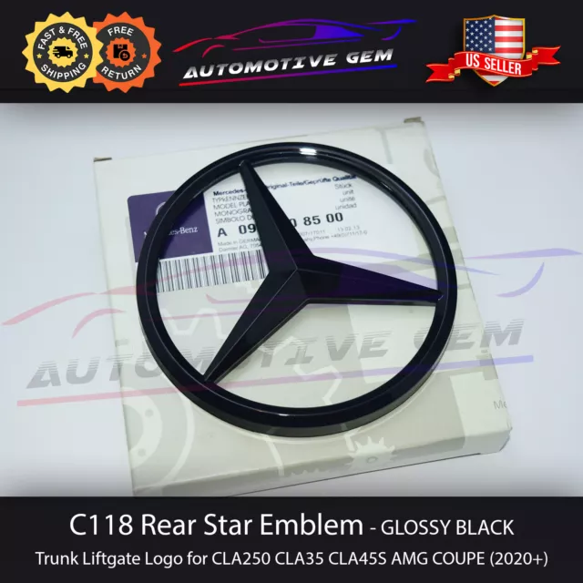 C118 CLA35 Mercedes GLOSS BLACK Star Emblem Rear Trunk Lid Logo Badge AMG CLA45S