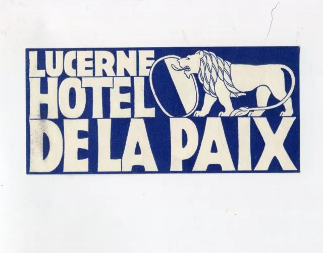 Vintage Hotel Luggage Label HOTEL DE LA PAIX Lucerne Switzerland