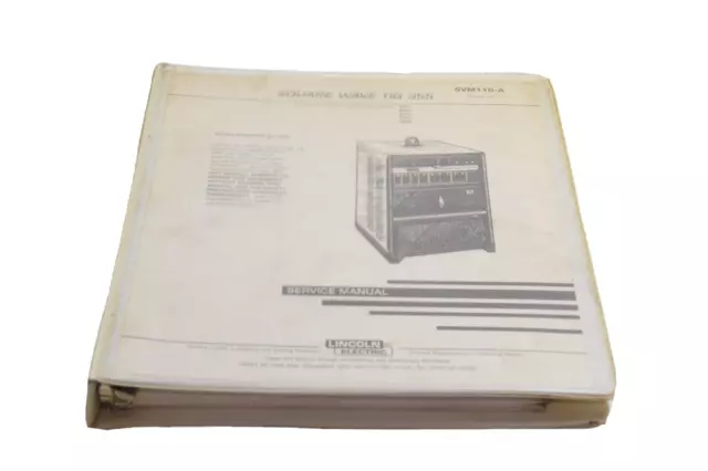 Lincoln Svm118-A Service Manual. Square Wave Tig 355, Code 9951-9955, 1995 Print