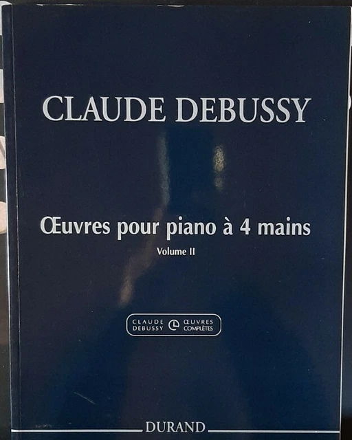 DEBUSSY - Opere per piano a 4 mani volume 2 - ed Durand