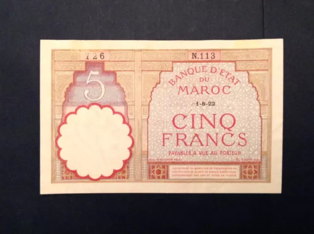 ~ Morocco 1922 Five 5 Francs Banknote Dated 1-8-22  P 23Aa