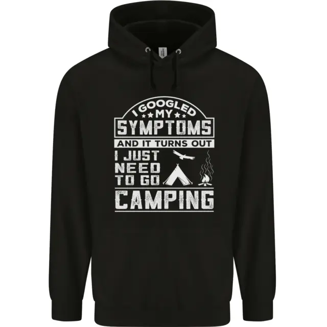 Felpa con cappuccio Symptoms I Just Need to Go Camping Funny da uomo 80% cotone