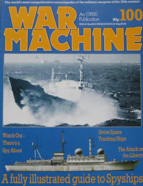 War Machine Orbis magazine Issue 100 Illustrated guide to Spyships