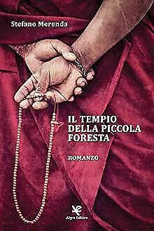 Il tempio della piccola foresta de Merenda, Stefano | Livre | état acceptable