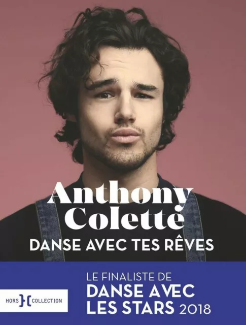 Danse avec tes rêves | Colette Anthony | Comme neuf