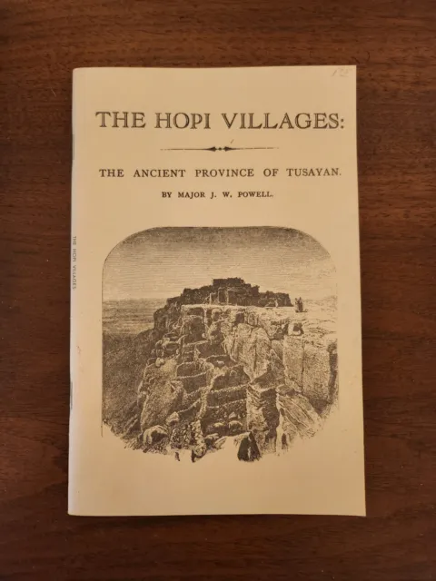 The Hopi Villages: The Ancient Province Of Tusayan Book By Major JW Powell 1972
