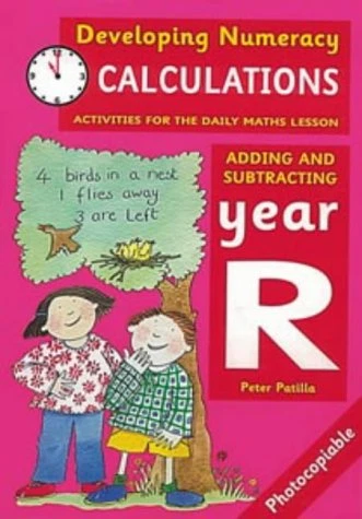DEVELOPING NUMERACY: CALCULATIONS Year R Activities for the Daily Maths ...