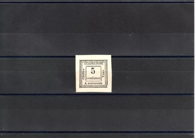 Timbre Guadeloupe France Colonie 1884 Taxe N°6 Neuf* Mh