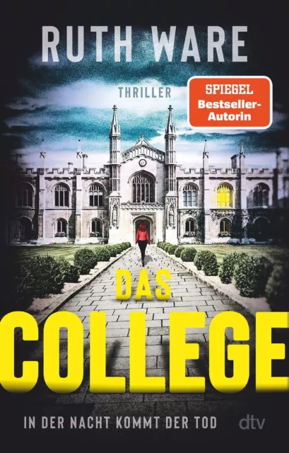 Das College | Ruth Ware | Taschenbuch | 464 S. | Deutsch | 2023
