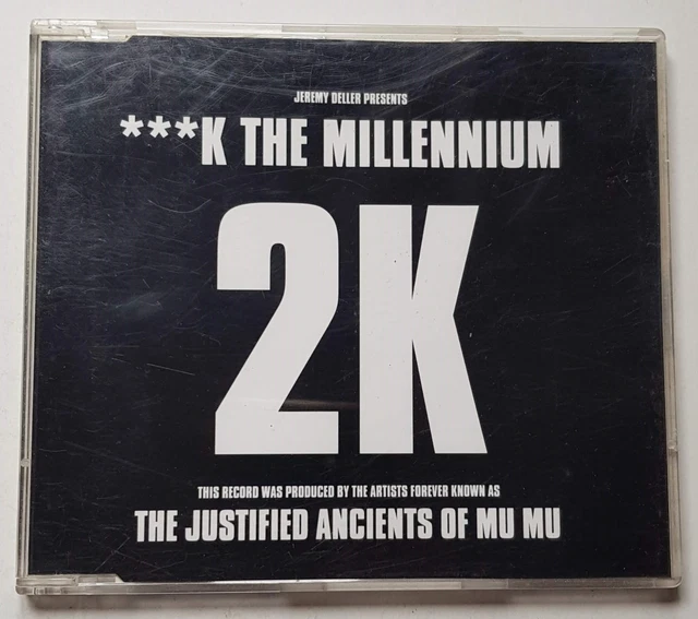 THE JAMMS JUSTIFIED Ancients Of Mu Mum ****k The Millennium 2k