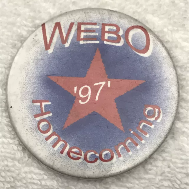 WEBO Homecoming 1997 Vintage Pin Button Pinback