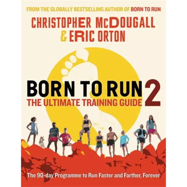 Born to Run 2: the Ultimate Training Gui