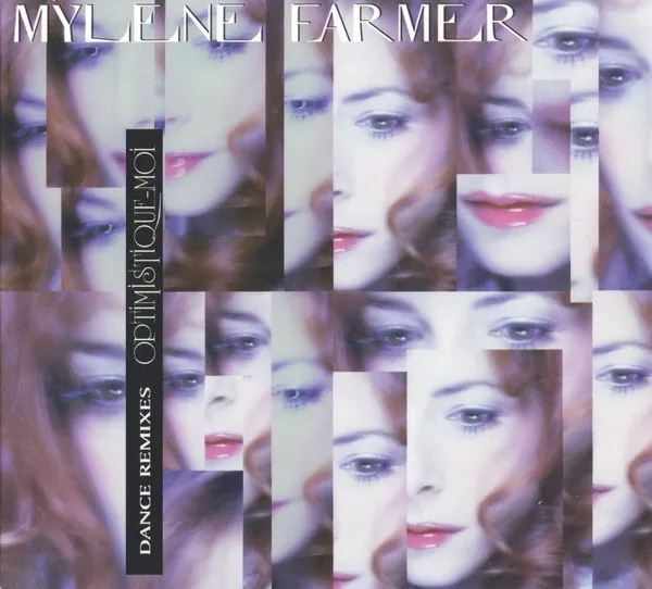 Mylène Farmer Maxi CD Optimistique-moi (Dance Remixes) - Vol.1 - France (M/M)