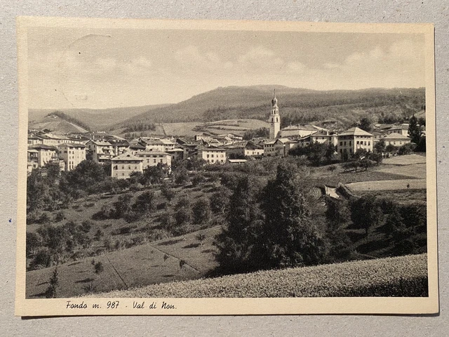 TRENTO - Borgo d’ Anaunia - Frazione Fondo - Val di Non