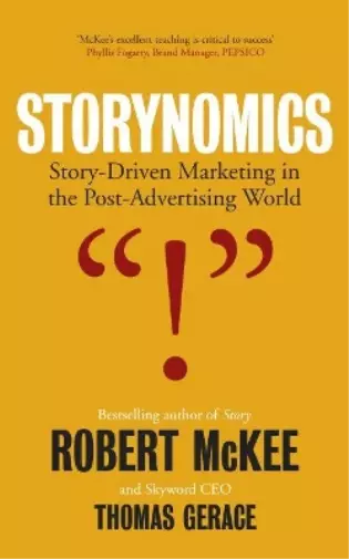 Robert McKee Thomas Gerace Storynomics (Relié)