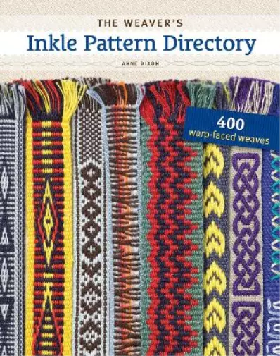 Anne Dixon The Weaver's Inkle Pattern Directory (Spiral Bound) (US IMPORT)