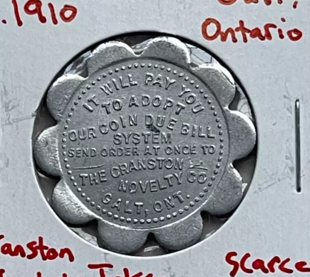 Ca. 1910 Galt Ontario Canada Trade Token - Cranston Novelty Co