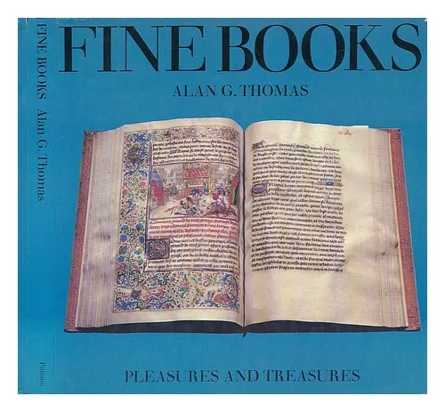 THOMAS, ALAN G. Fine Books 1967 First Edition Hardcover