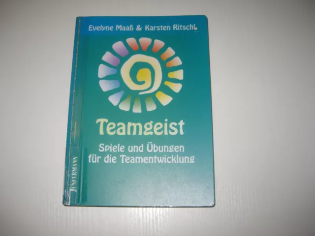 Teamgeist von Evelyne Maass, Karsten Ritschl  , 1. Aufl. 1997