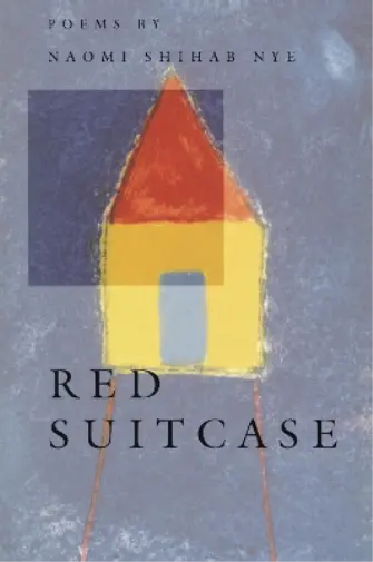 Naomi Shihab Nye Red Suitcase (Paperback) American Poets Continuum (US IMPORT)