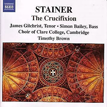 John Stainer - The Crucifixion - New CD - I4z