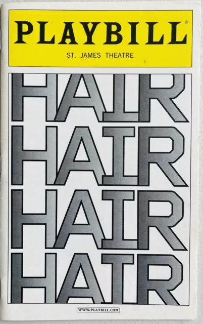 Hair - Opening Night Broadway Playbill Jul 2011 - Steel Burkhardt