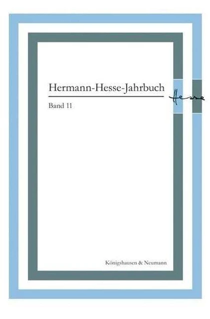 Hermann-Hesse-Jahrbuch, Bande 11 Limberg, Michael Livre