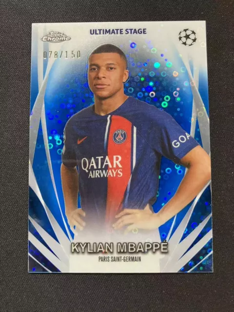2024 Topps Chrome Ultimate Stage Kylian Mbappe Blue Bubbles 78/150 PSG France
