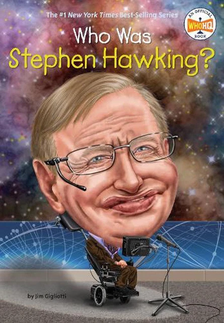 Stephen P WHO WAS STEPHEN Hawking? by Jim Gigliotti (English) Paperback Book $25. ...