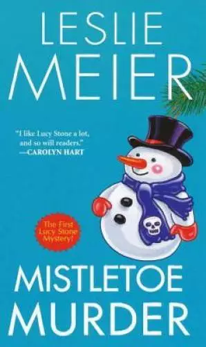 Mistletoe Murder (A Lucy Stone Mystery) - Mass Market Paperback - GOOD