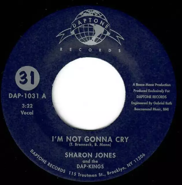 Sharon Jones & The Dap-Kings - I'm Not Gonna Cry - Daptone Northern Soul 45