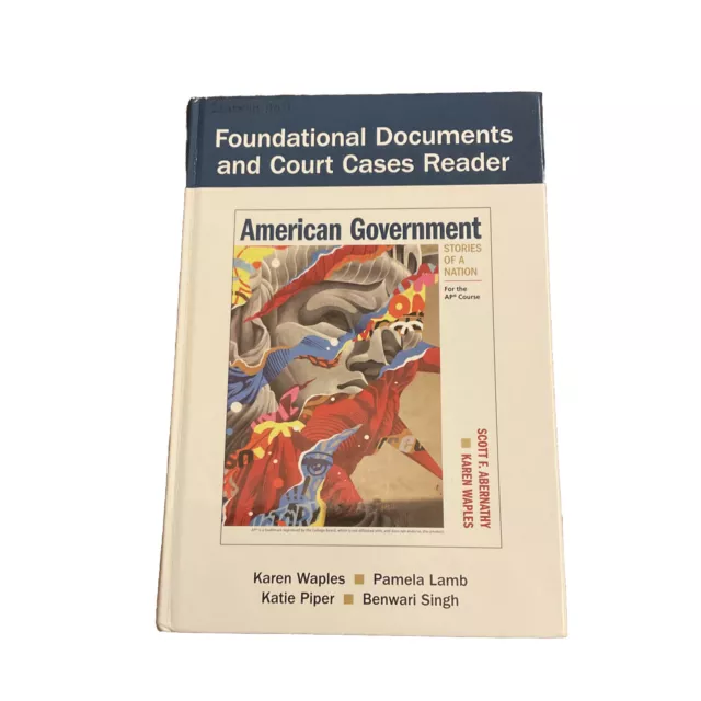 Foundational Document Reader, Amer Government: Stories of a Nation : For the AP