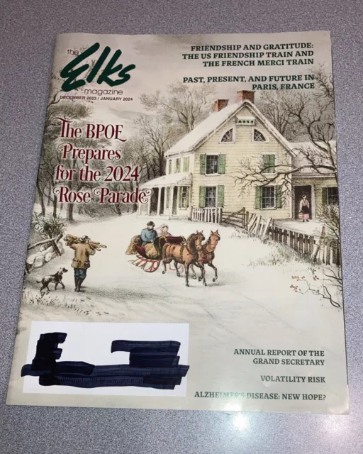 THE ELKS MAGAZINE December 2023 January 2024 Paris Rose Parade
