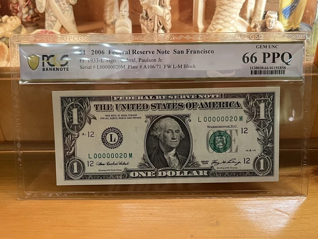 Low Serial Number 1 Dollar 2006 PCGS 66 PPQ San Francisco Fed. Reserve Note #20