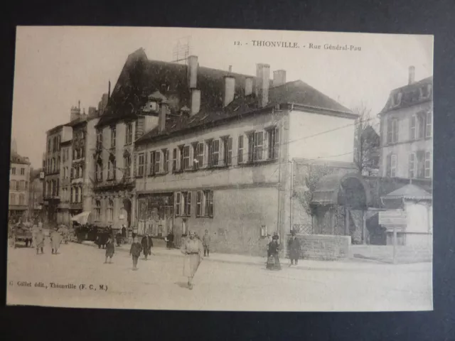 THIONVILLE Diedenhofen Moselle CPA 57 rue Pau