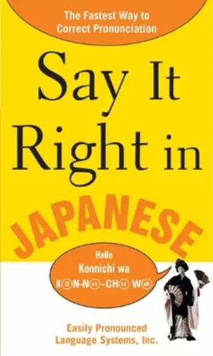 EPLS Say It Right In Japanese (Paperback) Say It Right! Series