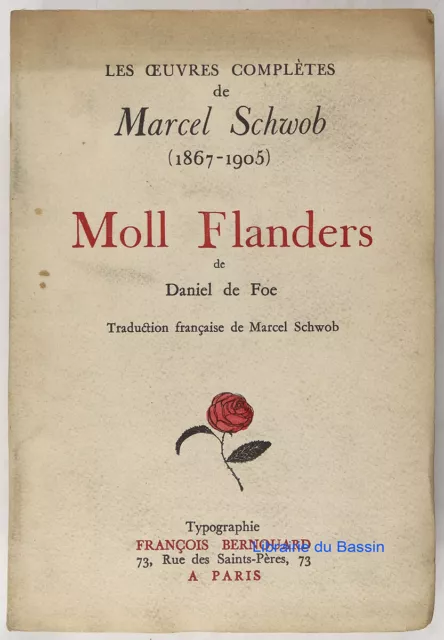 Oeuvres complètes Marcel Schwob (1867-1905) Moll Flanders Daniel de Foe 1928 EO