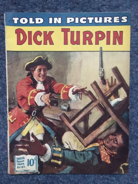 Thriller Picture Library Comic No. 185 Dick Turpin