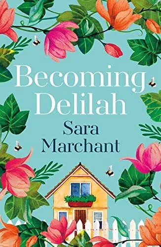 Sara Marchant Becoming Delilah (Poche)